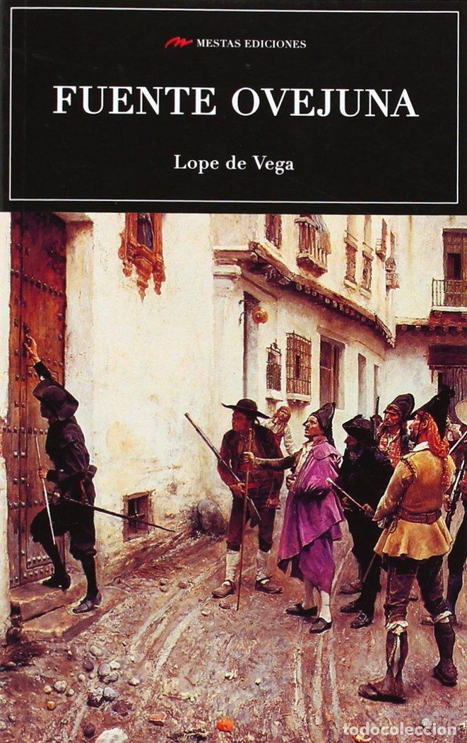 Libros: FUENTE OVEJUNA - VEGA, LOPE DE