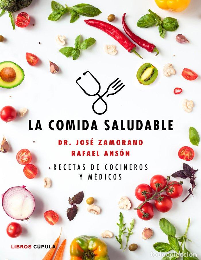 Libros: COMIDA SALUDABLE,LA - DR. JOSE LUIS ZAMBRANO Y RAFAEL ANSON