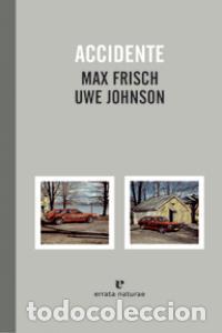 Libros: ACCIDENTE,EL - FRICH, MAX
