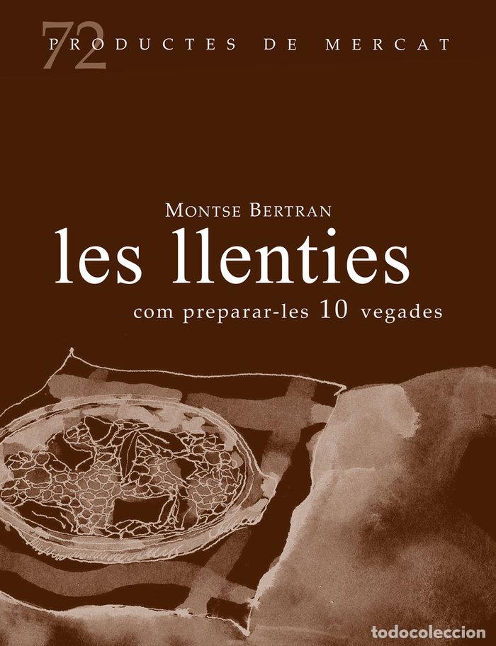 Libri: LLENTIES COM PREPARAR LES 10 VREGADES - BERTRAN, MONTSE