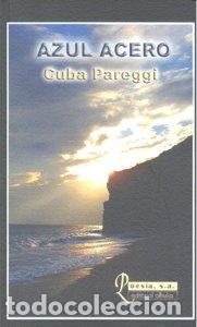 Libri: AZUL ACERO - PAREGGI, CUBA