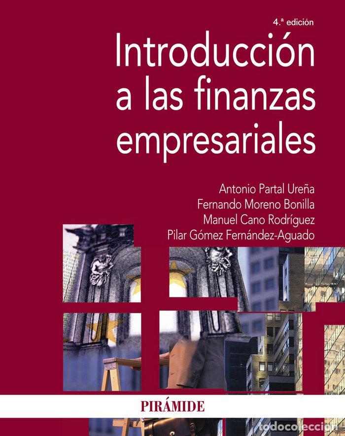 Libros: INTRODUCCION A LAS FINANZAS EMPRESARIALES - PARTAL URE&Ntilde;A, ANTONIO