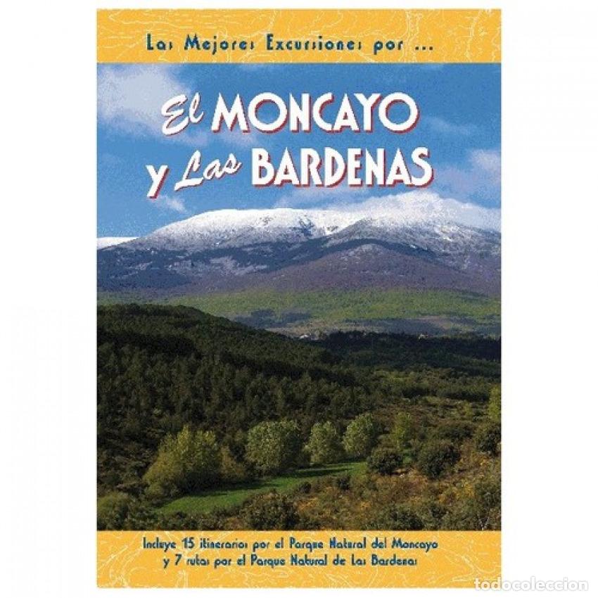 Libros: EL MONCAYO Y LAS BARDENAS - Varios autores