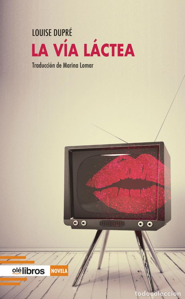 Livres: LA VIA LACTEA - DUPRE, LOUISE