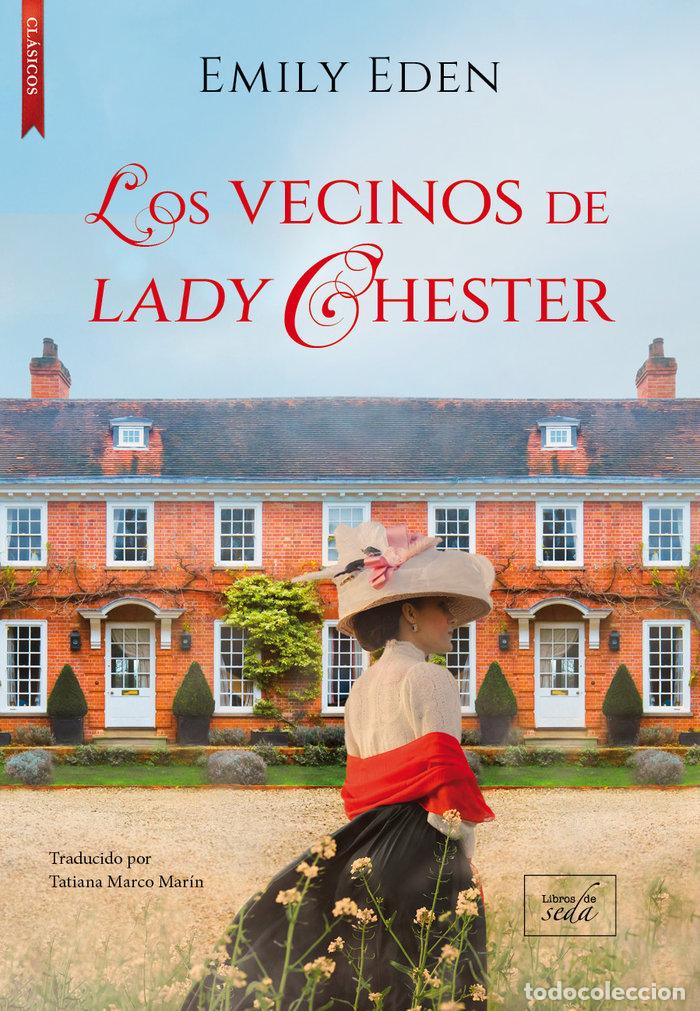 Livros: VECINOS DE LADY CHESTER,LOS - EDEN, EMILY
