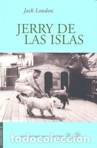 Libros: JERRY DE LAS ISLAS - LONDON, JACK