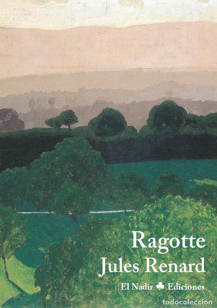 Libros: RAGOTTE - RENARD, JULES