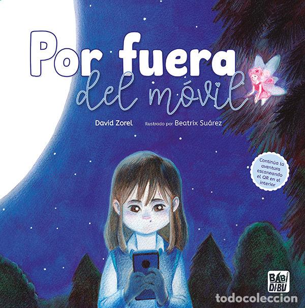 Libros: POR FUERA DEL MOVIL - ZOREL, DAVID