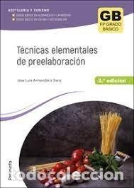 B&uuml;cher: TECNICAS ELEMENTALES DE PREELABORACION 2&ordf; ED. 2023 - ARMENDARIZ SANZ, JOSE LUIS