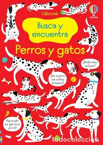 Libri: PERROS Y GATOS BUSCA Y ENCUENTRA - AA.VV