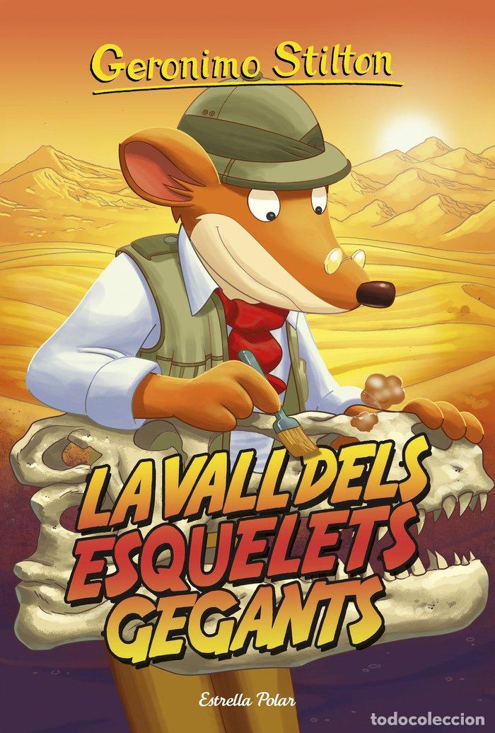 Livres: VALL DELS ESQUELETS GEGANTS,LA - STILTON, GERONIMO