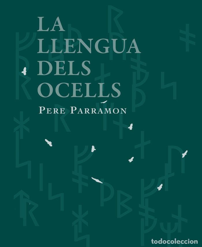 books: LLENGUA DELS OCELLS,LA - PARRAMON, PERE