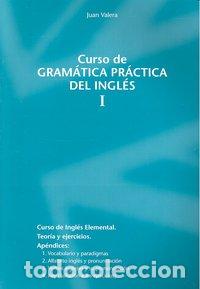 Libros: CURSO GRAMATICA PRACTICA DEL INGLES VOL I - VALERA, JUAN