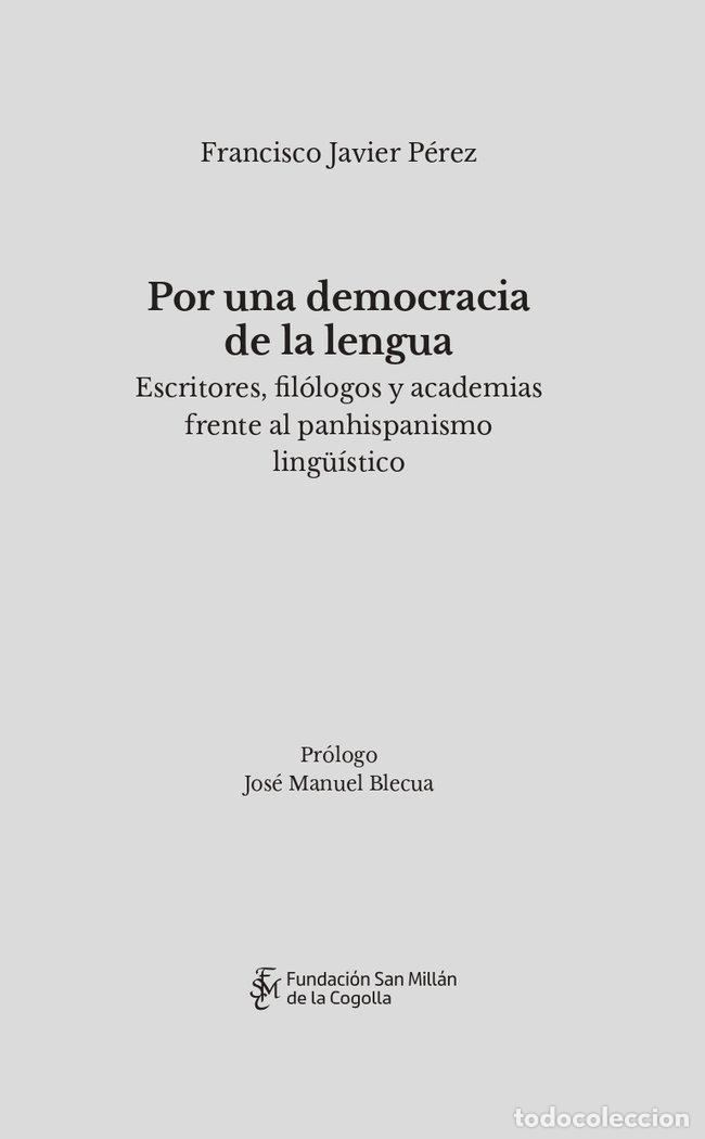 Libros: POR UNA DEMOCRACIA DE LA LENGUA - FRANCISCO JAVIER PEREZ