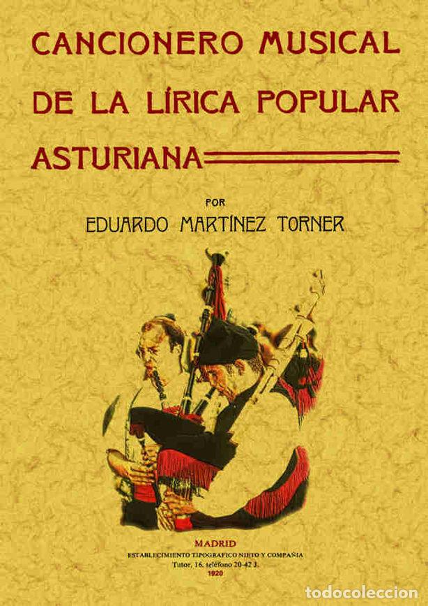 Libros: CANCIONERO MUSICAL ASTURIANO - MARTINEZ TORNER, EDUARDO