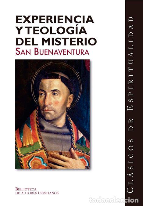 Livres: EXPERIENCIA Y TEOLOGIA DEL MISTERIO - SAN BUENAVENTURA