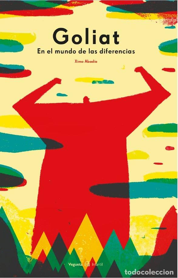 Livres: GOLIAT EN EL MUNDO DE LAS DIFERENCIAS - ABADIA, XIMO