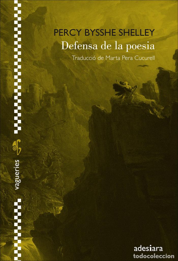 Livres: DEFENSA DE LA POESIA - SHELLEY, PERCY BYSSHE