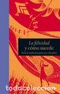 Libros: FELICIDAD Y COMO SUCEDE,LA - ELBUDAFELIZ