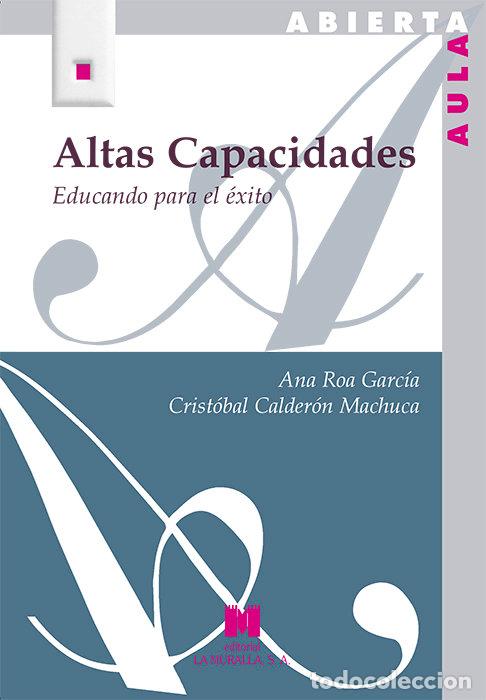 Libros: ALTAS CAPACIDADES - ROA GARCIA, ANA