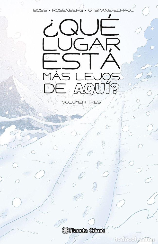 books: QUE LUGAR ESTA MAS LEJOS DE AQUI 3 - TYLER BOSS