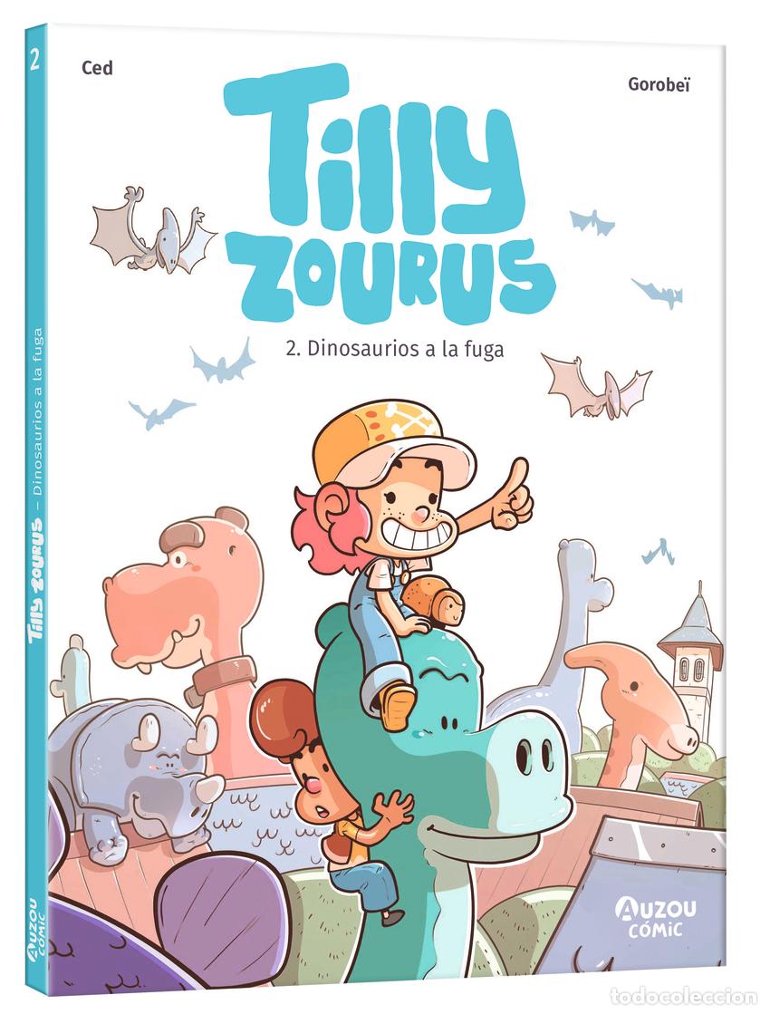 Livres: TILLY ZOURUS - DINOSAURIOS A LA FUGA - Varios autores