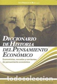 Libri: DIC.DE HISTORIA DEL PENSAMIENTO ECONOMICO - AA.VV