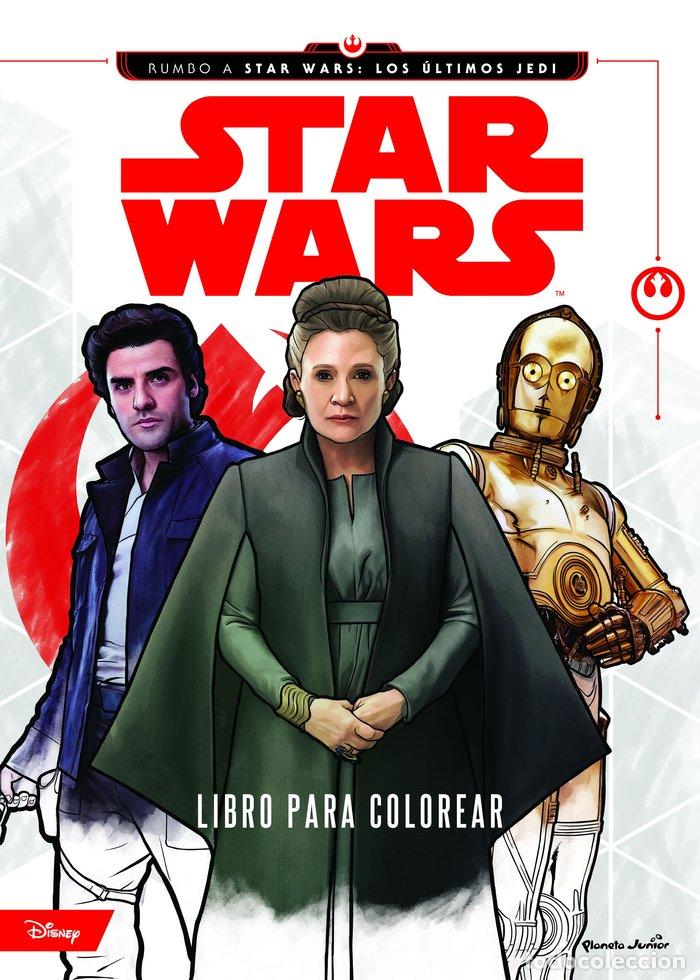 Libros: STAR WARS LOS ULTIMOS JEDI LIBRO PARA COLOREAR - AA.VV.