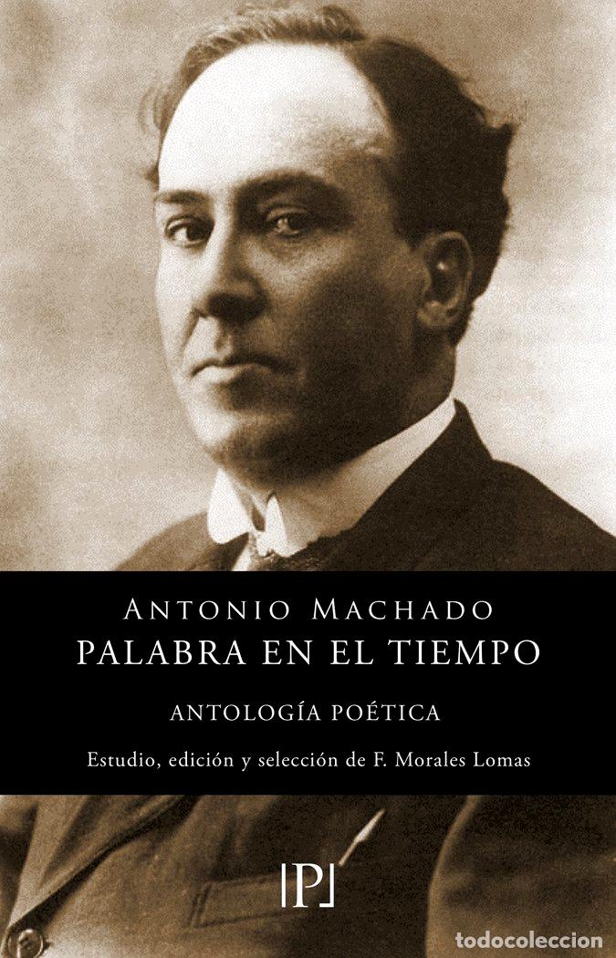 Livros: PALABRA EN EL TIEMPO - MACHADO, ANTONIO