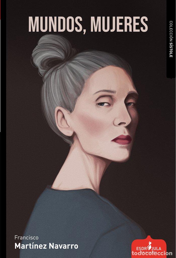 Livros: MUNDOS MUJERES - MARTINEZ NAVARRO, FRANCISCO