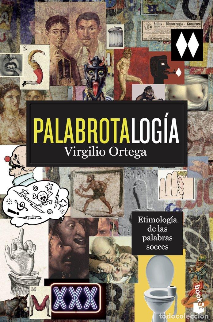 Libri: PALABROTALOGIA - ORTEGA PEREZ, VIRGILIO