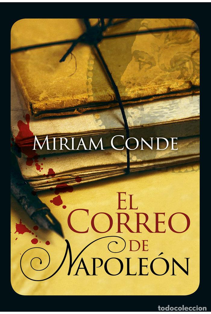 Libri: CORREO DE NAPOLEON,EL - CONDE REDONDO, MIRIAM