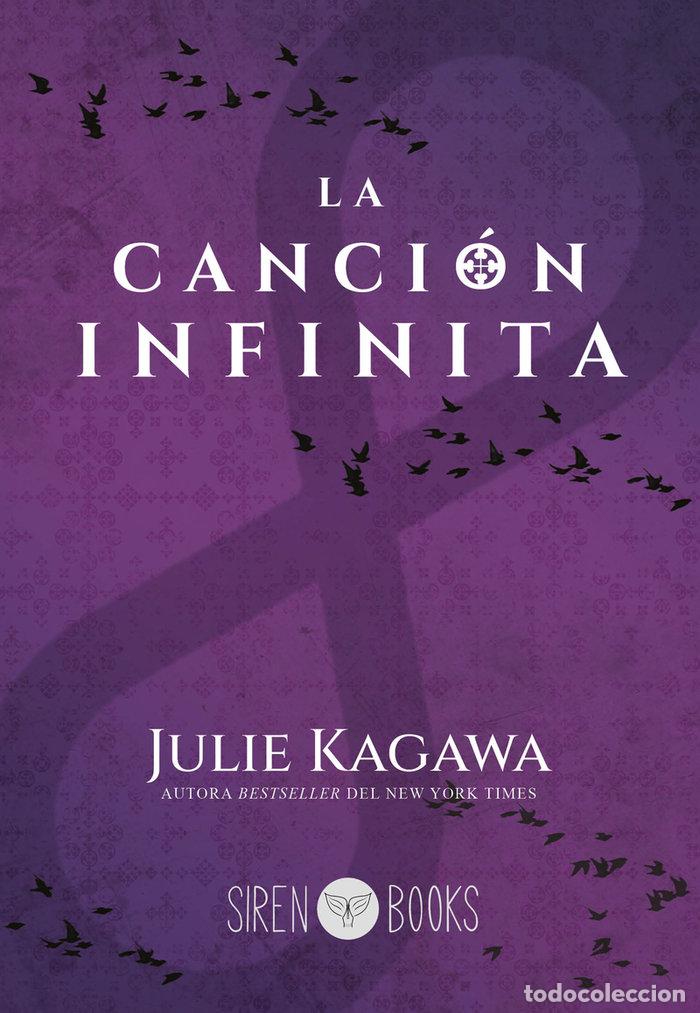 Libri: CANCION INFINITA, LA - KAGAWA, JULIE
