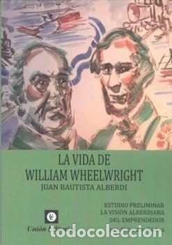 books: VIDA DE WILLIAM WRIGHT - ALBERDI, JUAN BAUTISTA
