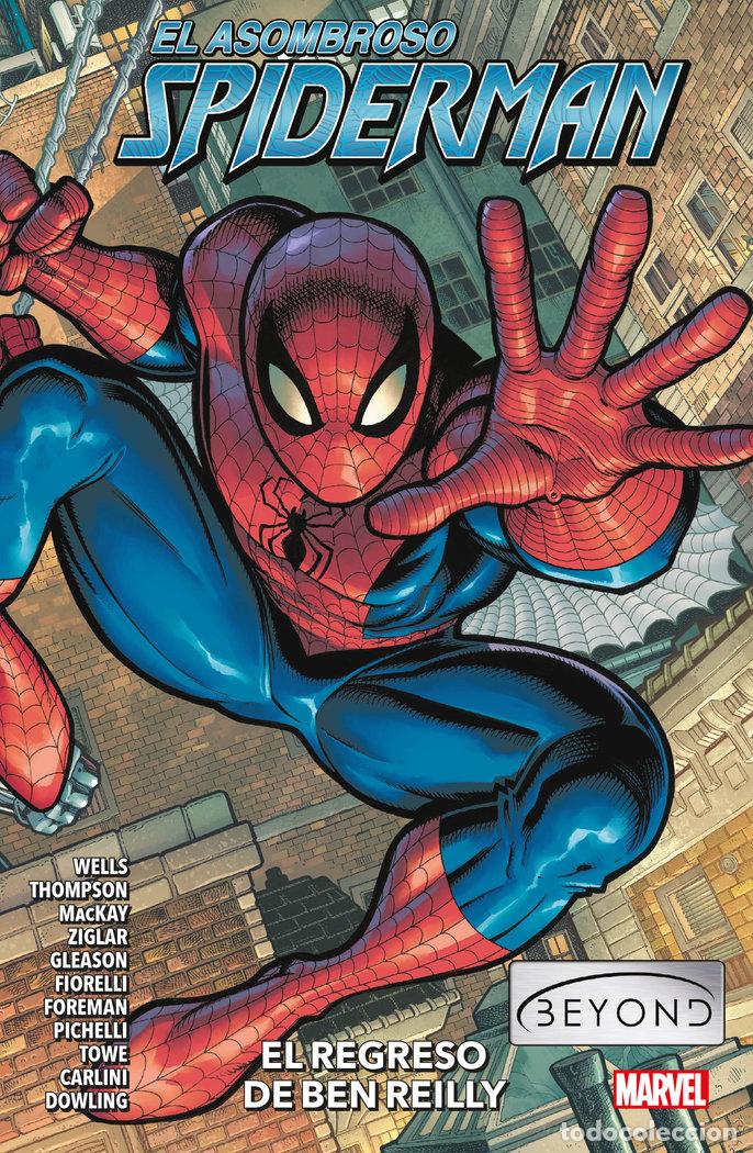 books: EL ASOMBROSO SPIDERMAN BEYOND 1 EL REGRESO DE BEN REILLY - KELLY THOMPSON