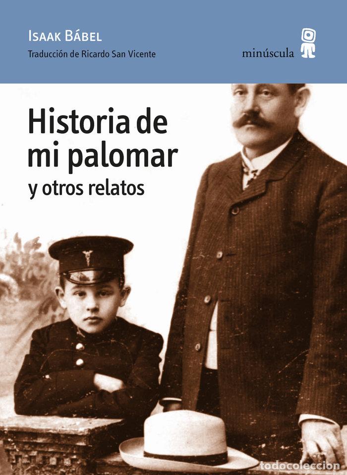 Libros: HISTORIA DE MI PALOMAR Y OTROS RELATOS - BABEL, ISAAK