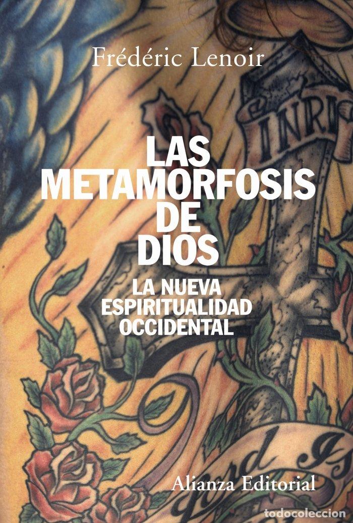 Libros: MATAMORFOSIS DE DIOS,LAS - LENOIR, FREDERIC