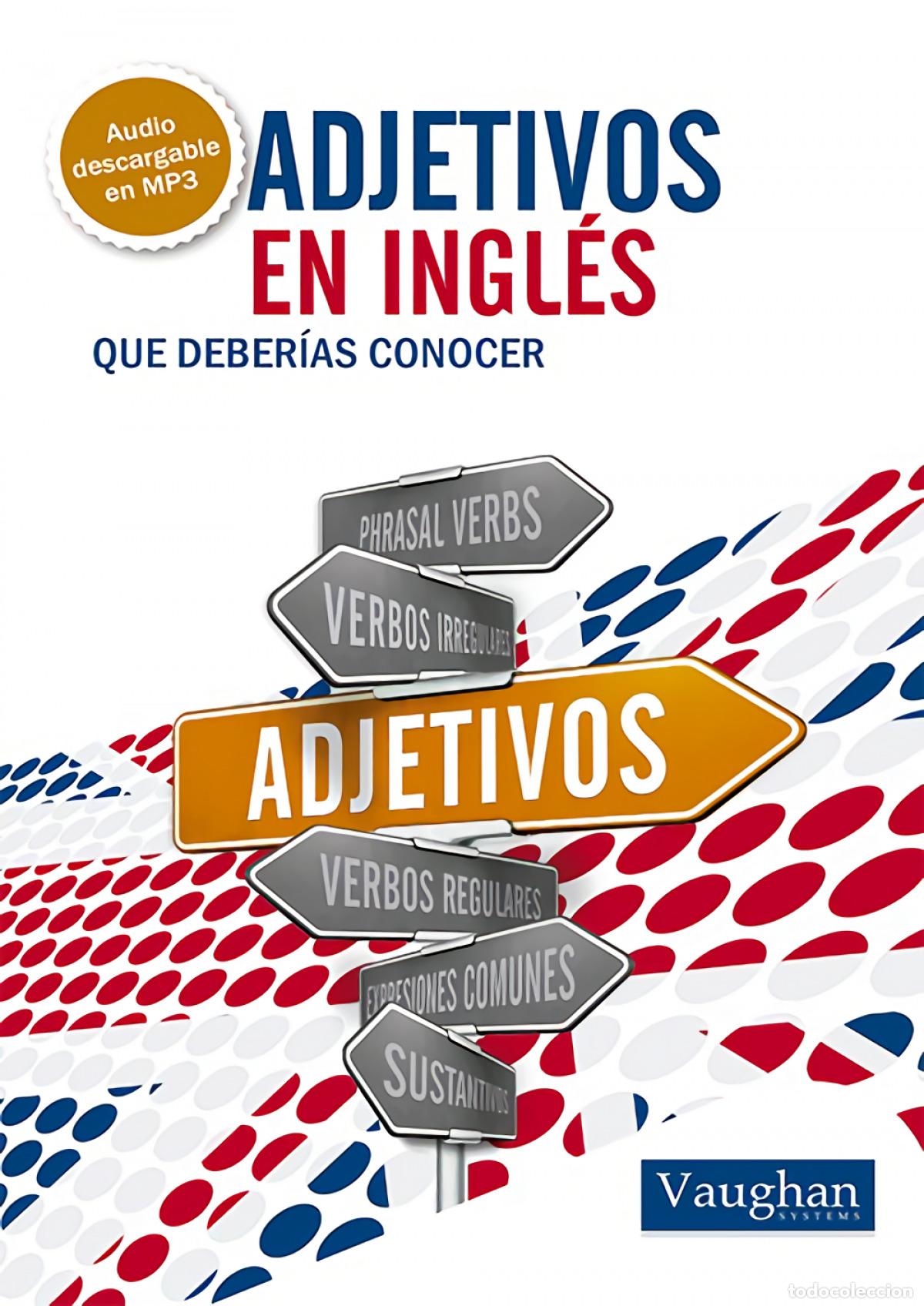 Libros: ADJETIVOS EN INGL&Eacute;S QUE DEBER&Iacute;AS CONOCER - Thomas, Gareth