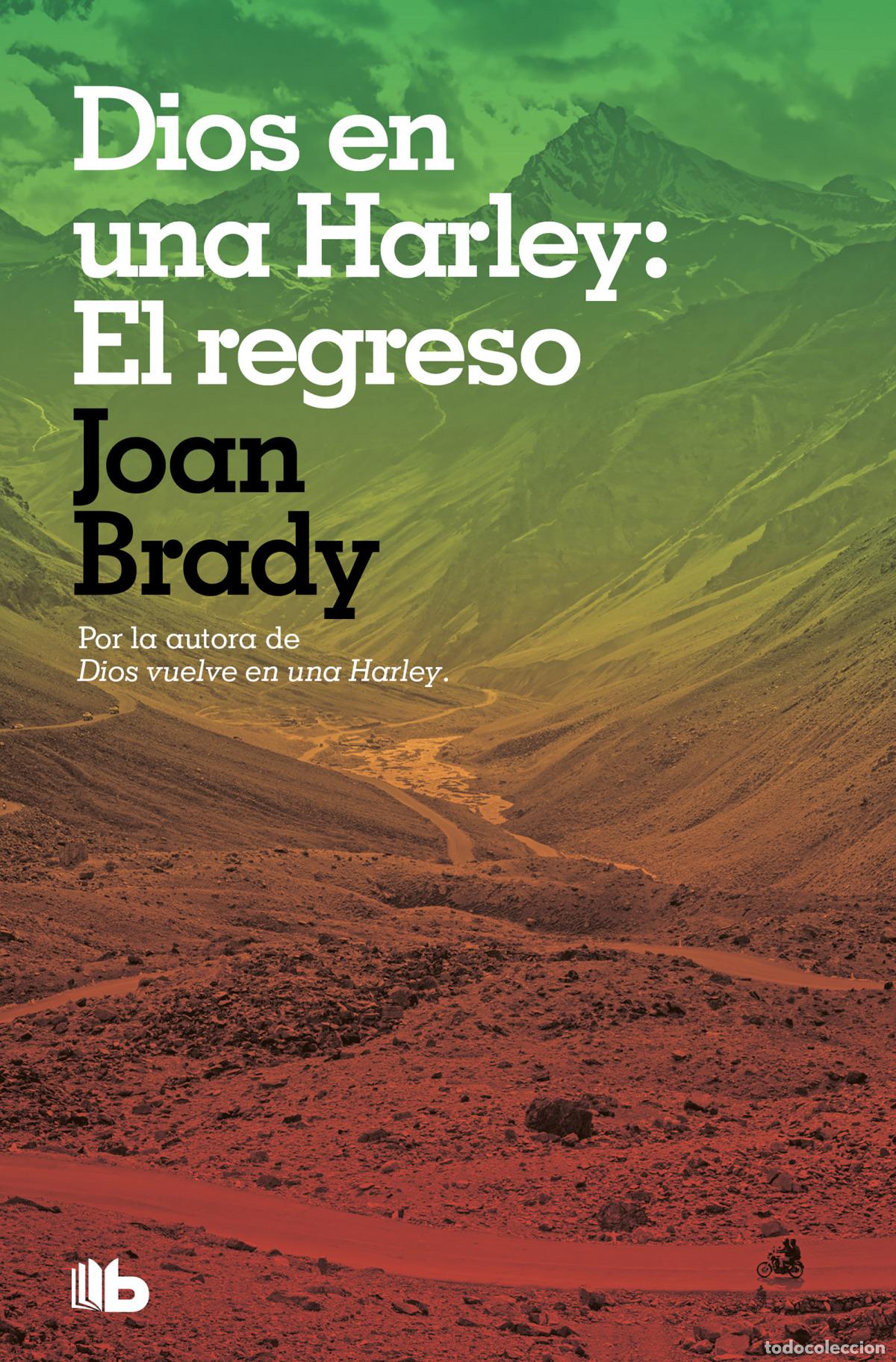 books: DIOS EN UNA HARLEY: EL REGRESO - BRADY, JOAN