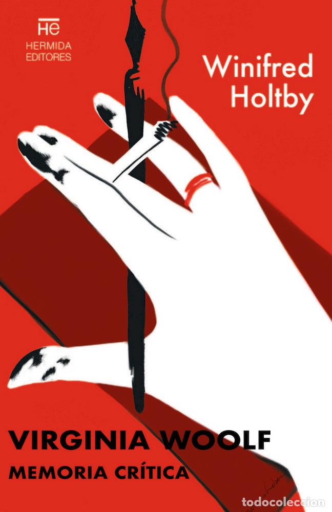 Libros: VIRGINIA WOOLF MEMORIA CRITICA - HOLTBY, WINIFRED