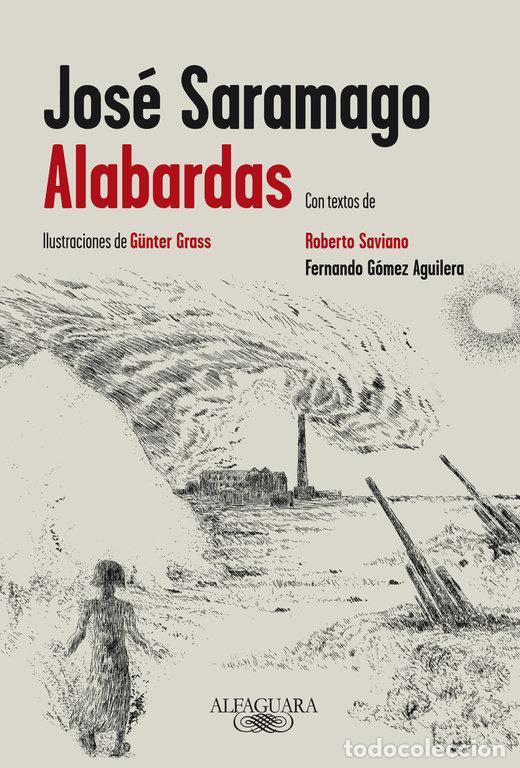 Libros: ALABARDAS - SARAMAGO, JOSE