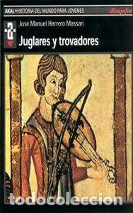 books: JUGLARES Y TROVADORES HMJ - HERRERO MASSARI, JOSE MANUEL