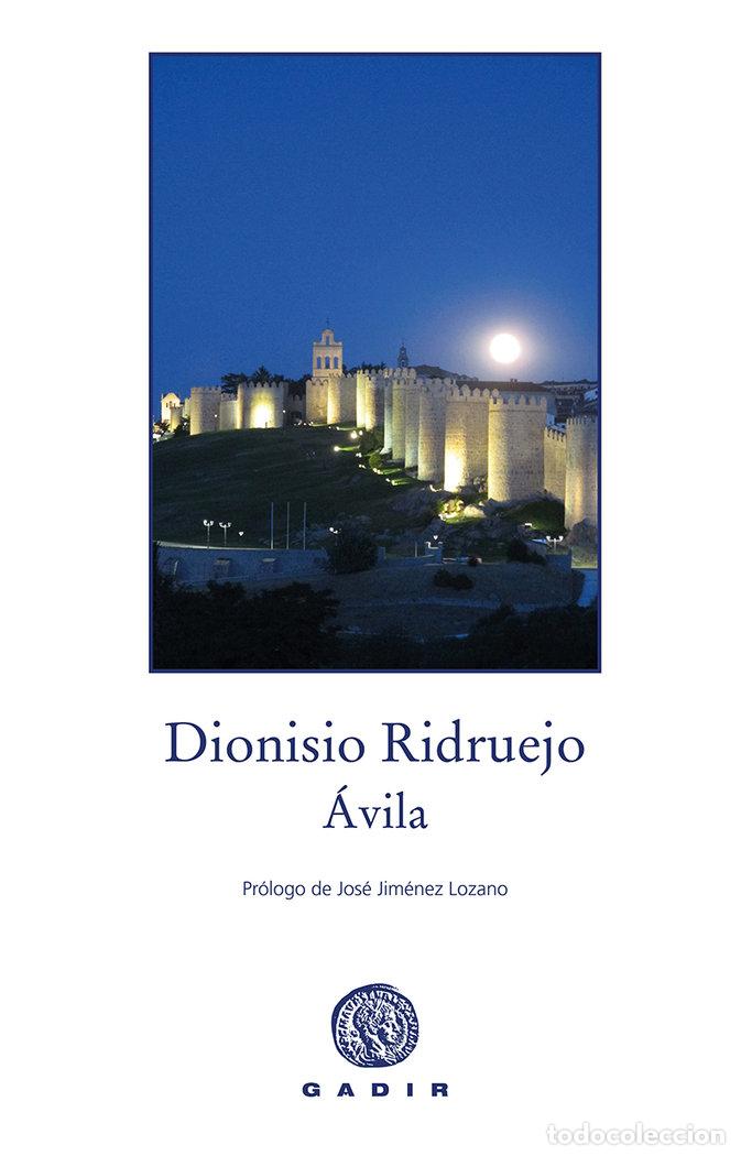 Libros: AVILA RUSTICA - RIDRUEJO, DIONISIO