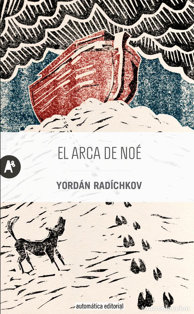 Livres: ARCA DE NOE,EL - RADICHKOV, YORDAN