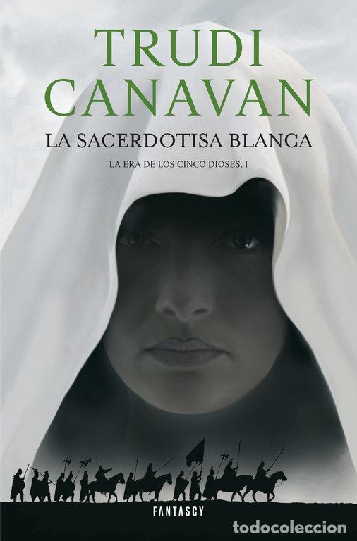 Livros: SACERDOTISA BLANCA,LA ERA DE LOS CINCO DIOSES I - CANAVAN, TRUDI