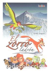 Livros: ZORRO LADRON,EL - IZAGIRRE, KOLDO