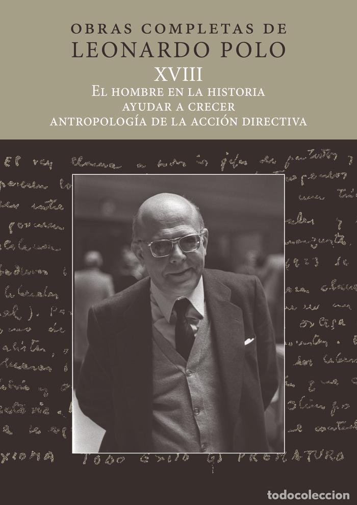 Libros: EL HOMBRE EN LA HISTORIA AYUDAR A CRECER XVIII - POLO BARRENA LEONARDO
