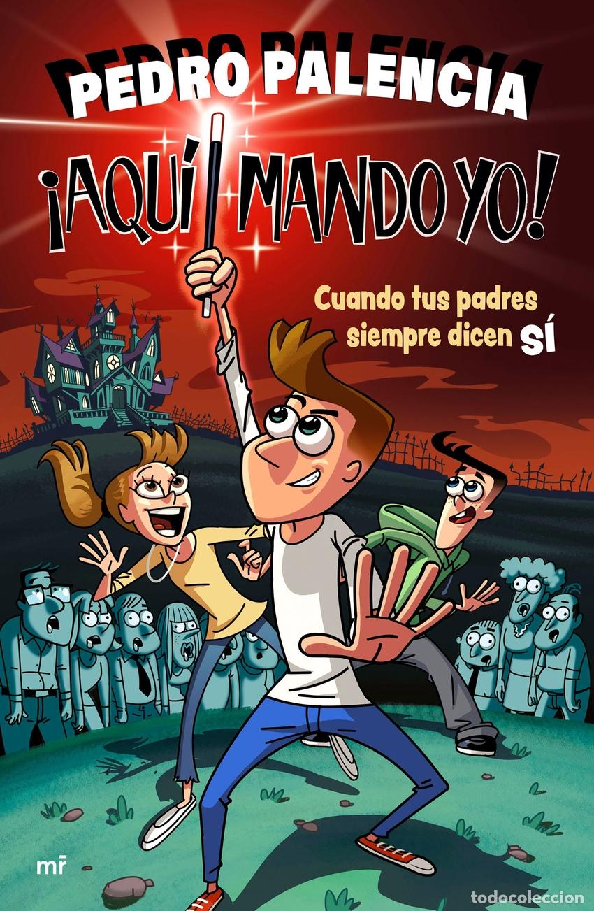 Livros: &iexcl;AQU&Iacute; MANDO YO! - Palencia, Pedro