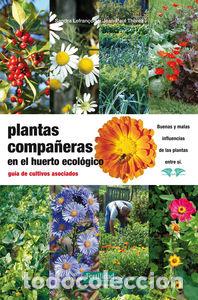 B&uuml;cher: PLANTAS COMPA&Ntilde;ERAS DEL HUERTO - LEFRANCOIS, SANDRA
