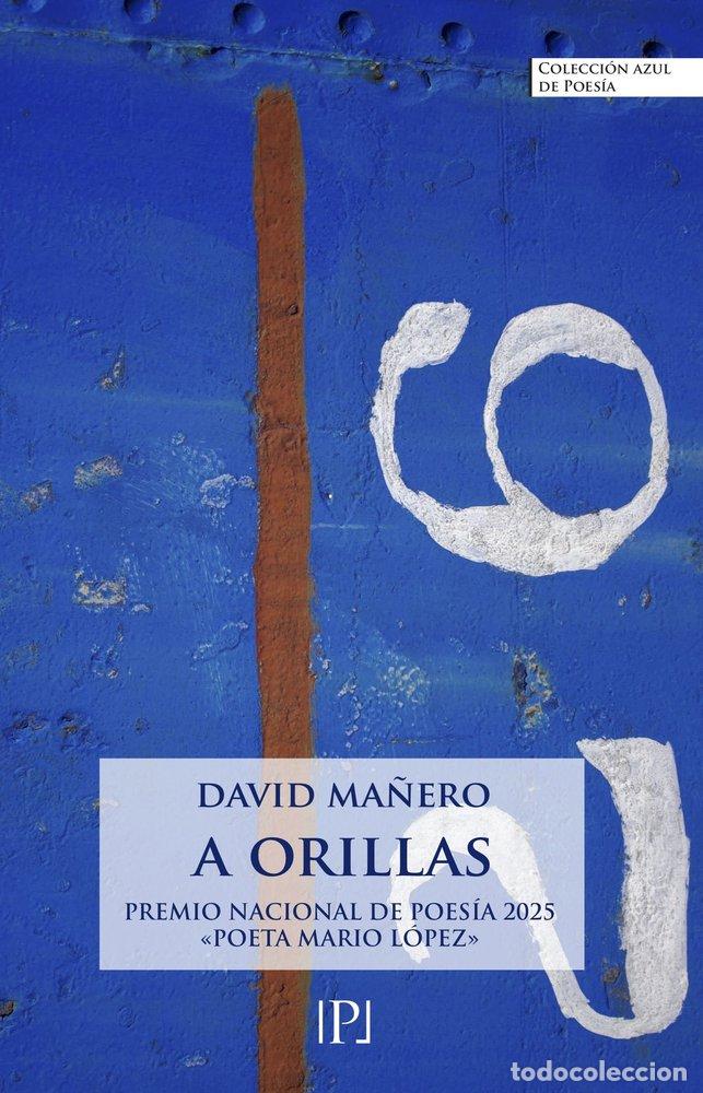 Libros: A ORILLAS - MA&Ntilde;ERO, DAVID